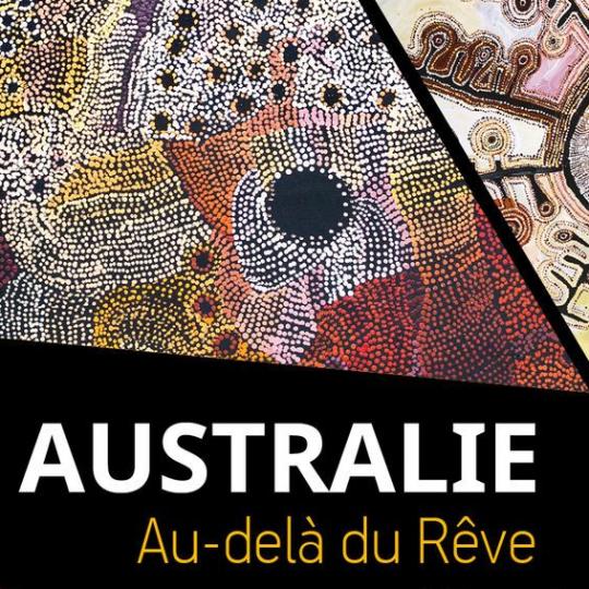 Australie, au-delà du rêve